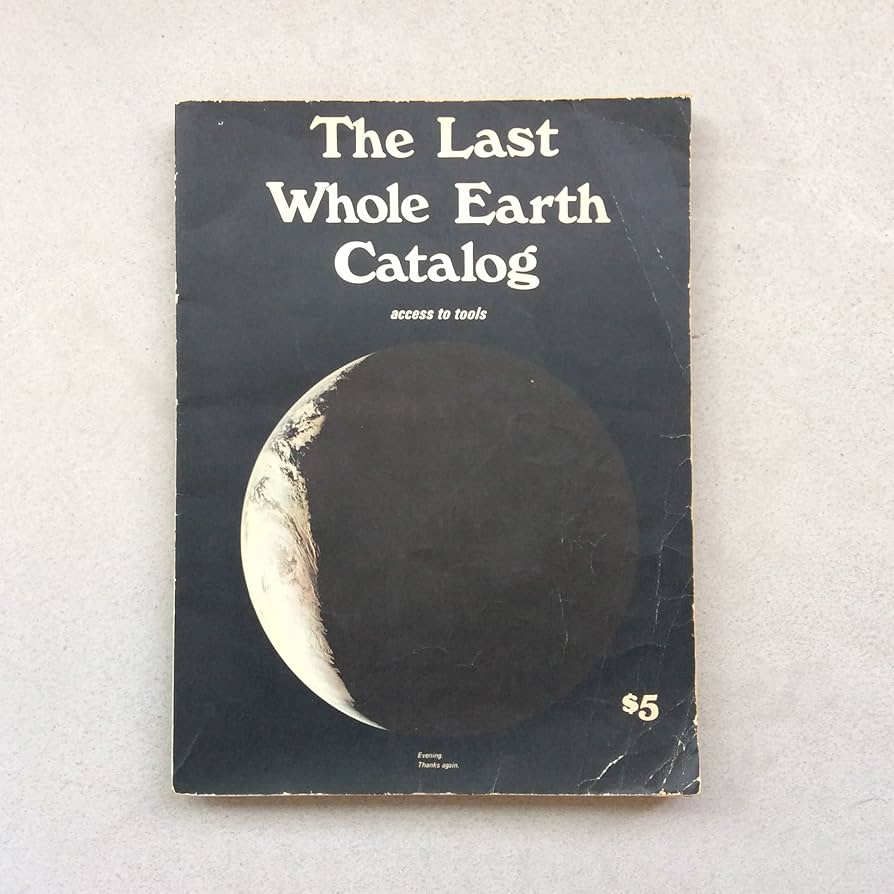 洋書 The Last Whole Earth Catalog The Last Whole Earth Catalog: Access To Tools : Unknown